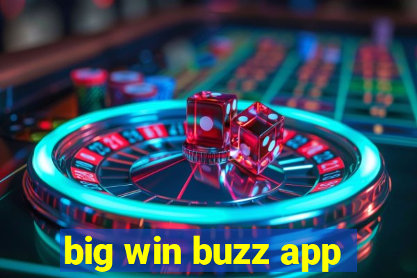 big win buzz app